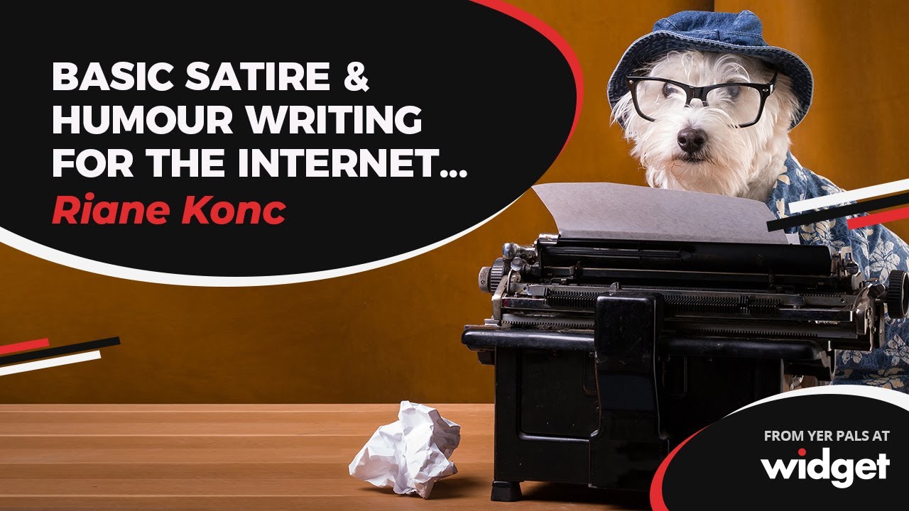 A thumbnail for Riane Konc’s Basic Satire & Humour Writing course