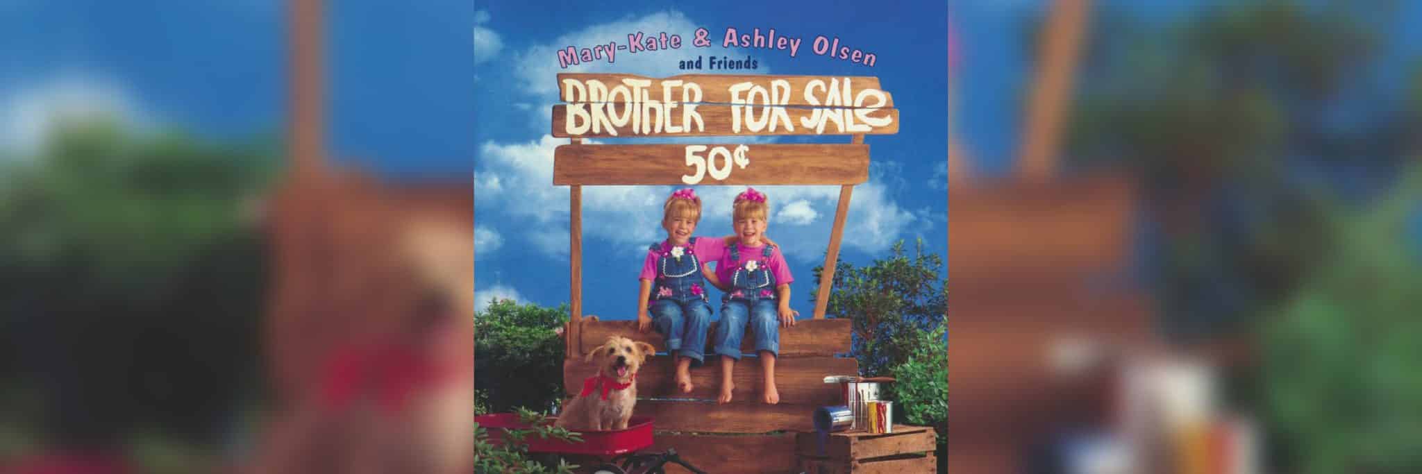 An Oral History of Mary Kate and Ashley Olsen’s 1993 Music Video “Brother for Sale”