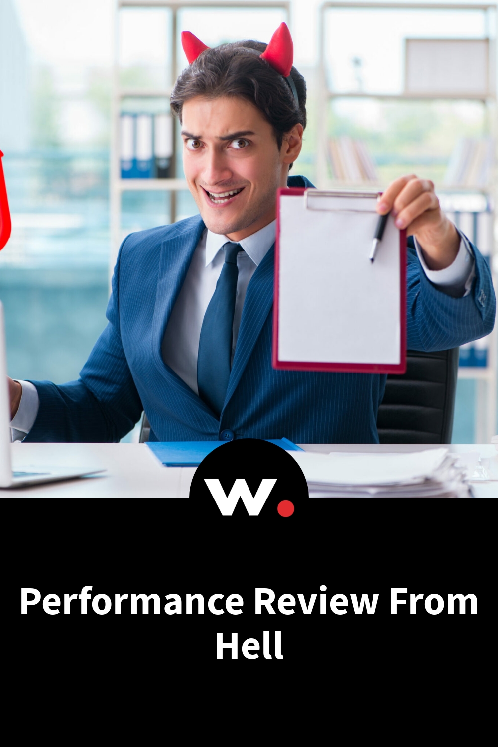 Performance Review From Hell