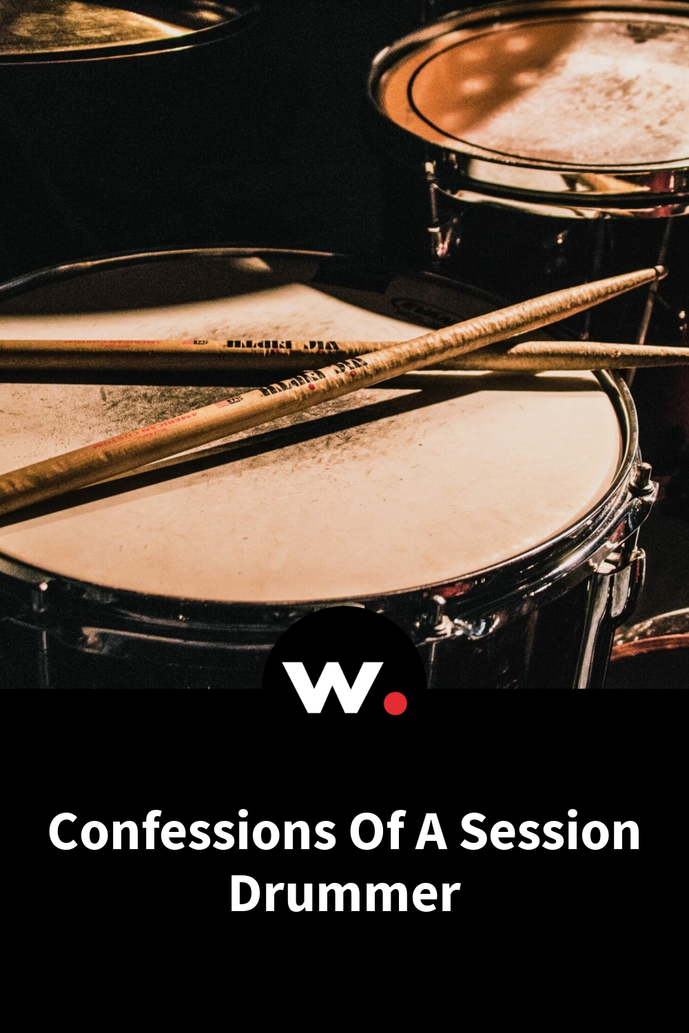 Confessions Of A Session Drummer