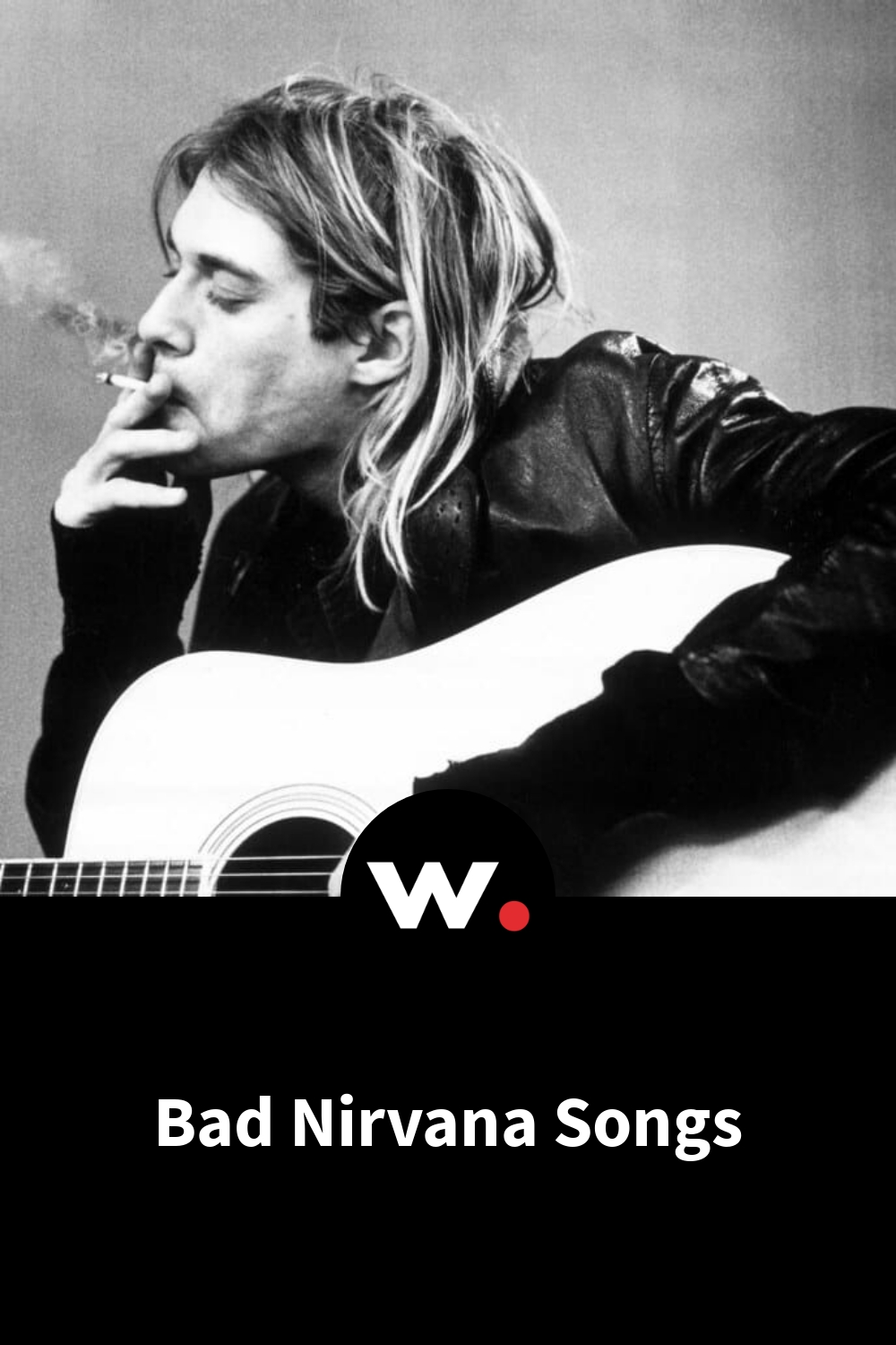Bad Nirvana Songs