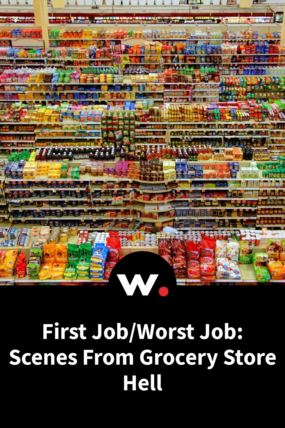 First Job/Worst Job Scenes From Grocery Store Hell by S.M. Purcell Widget a funny website