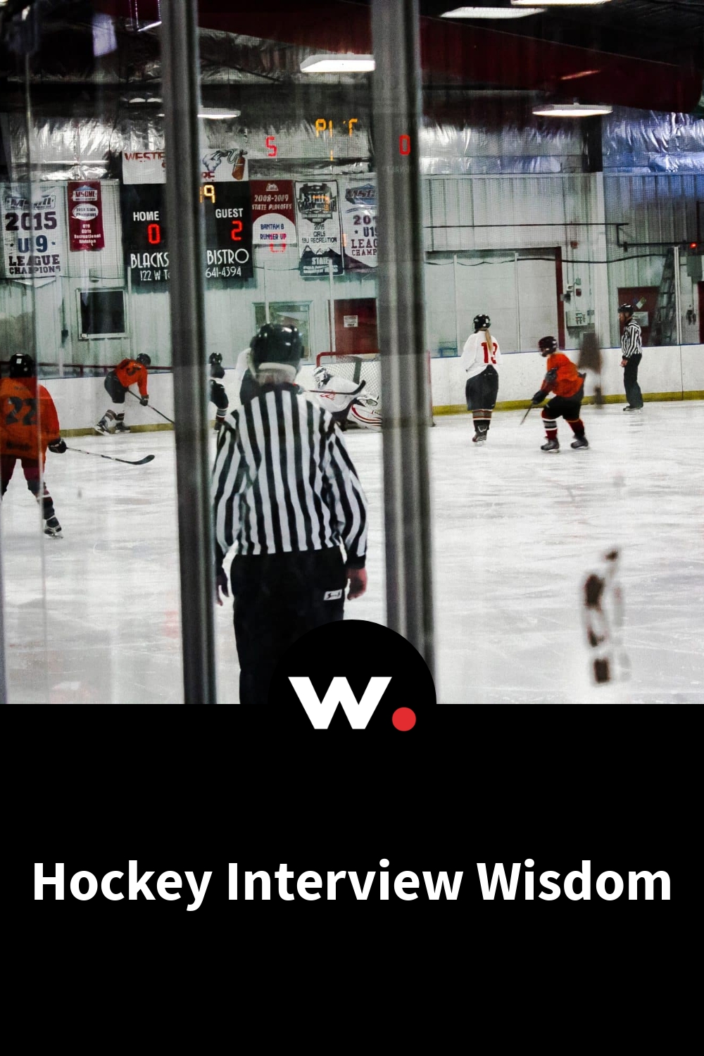 Hockey Interview Wisdom