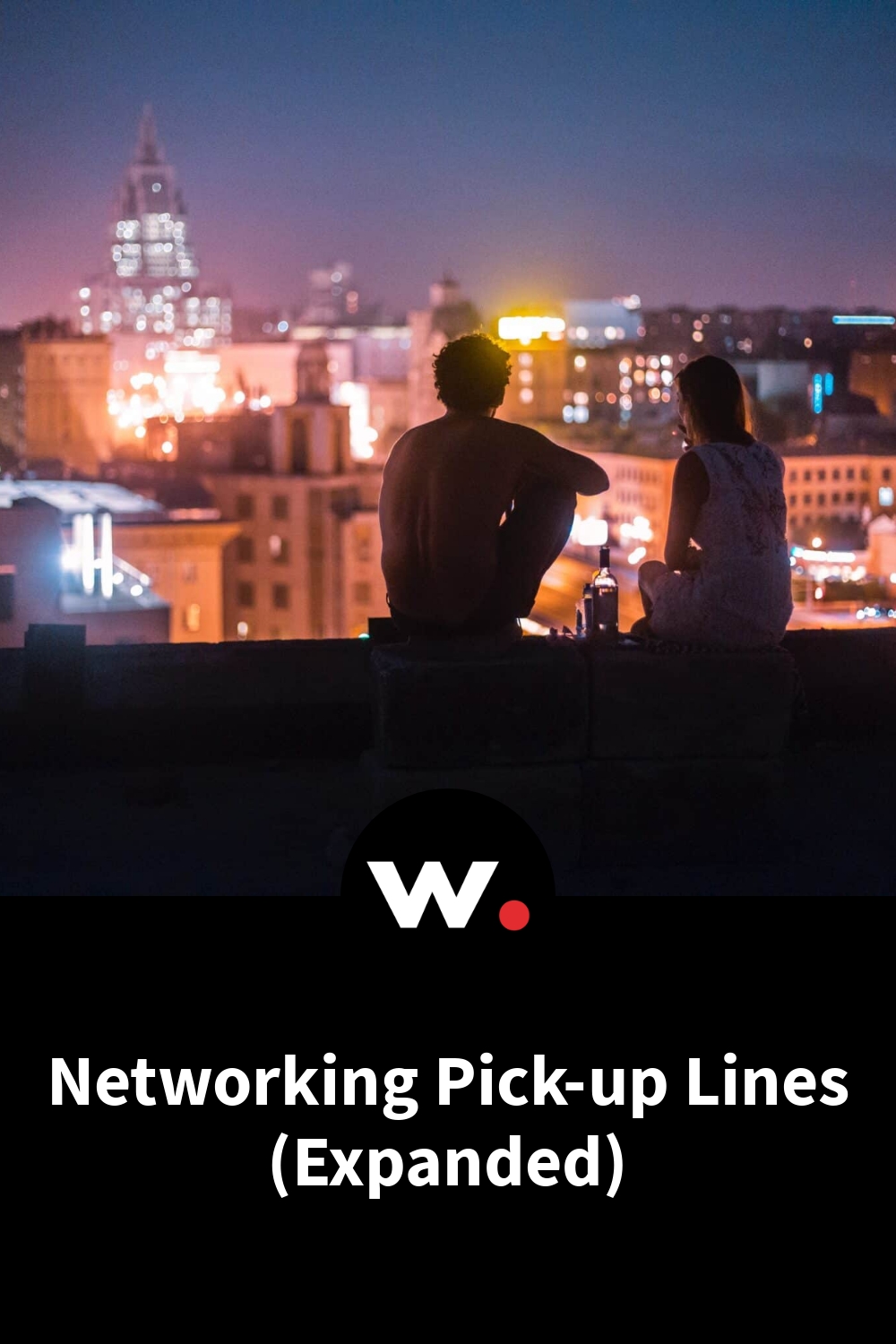 Networking Pickup Lines (Expanded) Widget a funny website