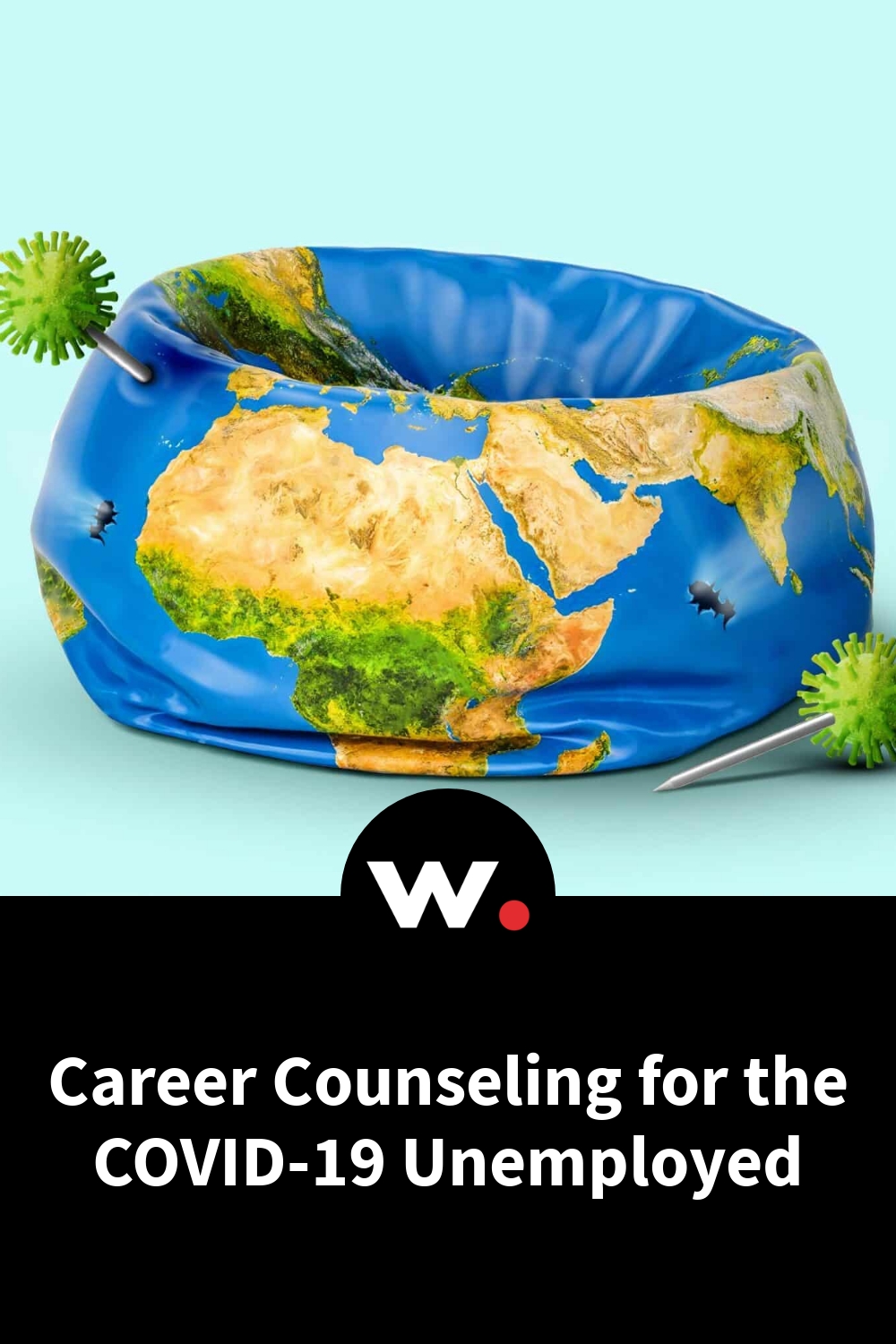Career Counseling for the COVID-19 Unemployed